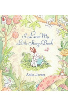 I Love My Little Storybook